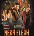 Neon Flesh – Carne de neón 2010