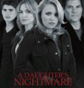 A Daughters Nightmare (2014)