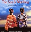 The Sea Is Watching (2002)