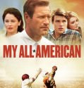My All American (2015)