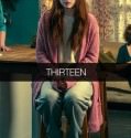 Thirteen (2016-)