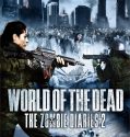 World of the Dead The Zombie Diaries 2 (2011)