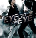 Eye For An Eye (2008)