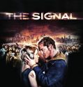 The Signal (2007)