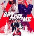 THE SPY WHO DUMPED ME  (2018)