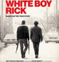 WHITE BOY RICK (2018)