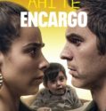 AHI TE ENCARGO (2020)