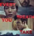 EVERY BREATH YOU TAKE (You Belong to Me) (2021)
