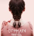 ORPHAN: FIRST KILL (2022)