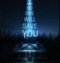 No One Will Save You (2023)