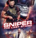SNIPER: THE LAST STAND (2025)